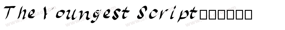 The Youngest Script字体转换